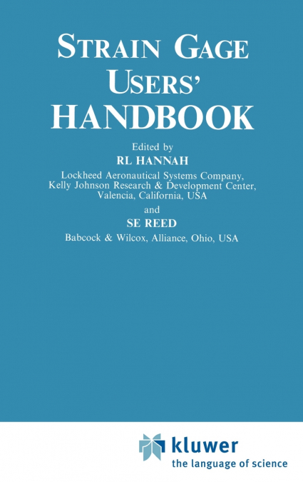 Strain Gage Users’ Handbook