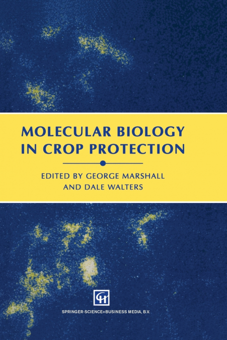 Molecular Biology in Crop Protection