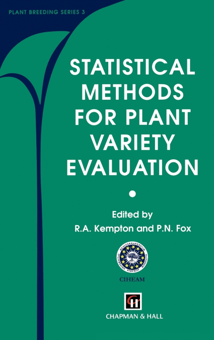 Statistical Methods for Plant Variety Evaluation