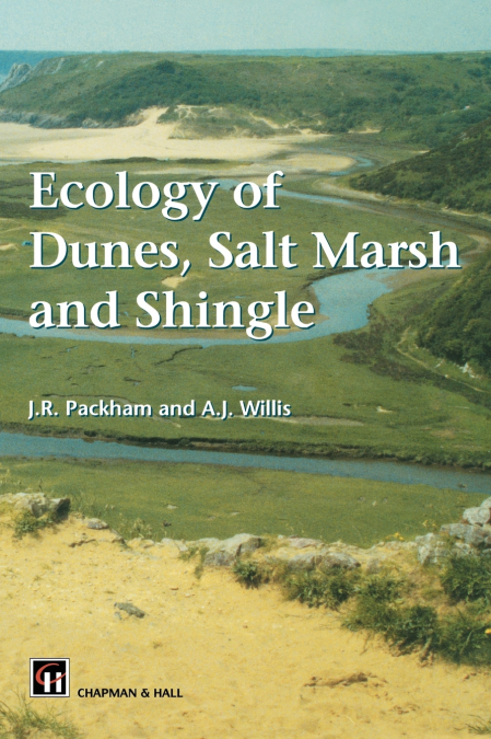 Ecology of Dunes, Salt Marsh and Shingle