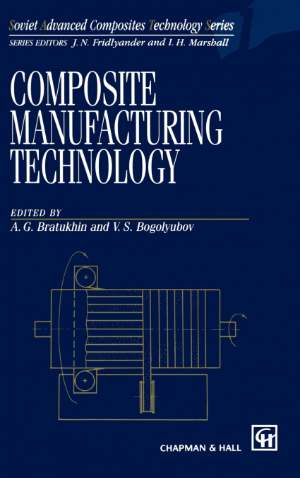 Composite Manufacturing Technology