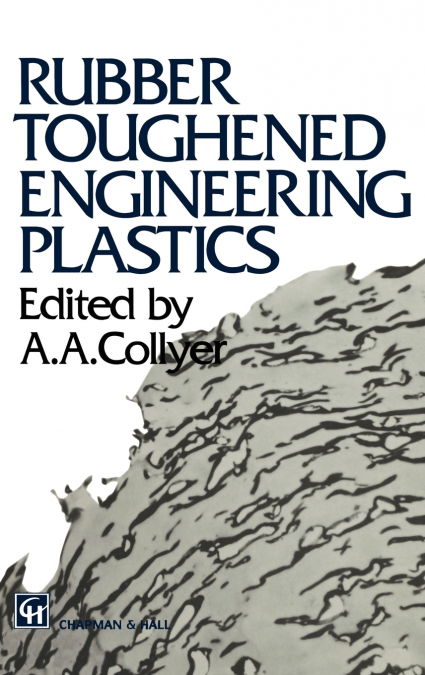 Rubber Toughened Engineering Plastics