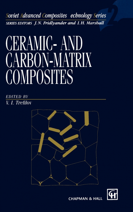 Ceramic-and Carbon-matrix Composites