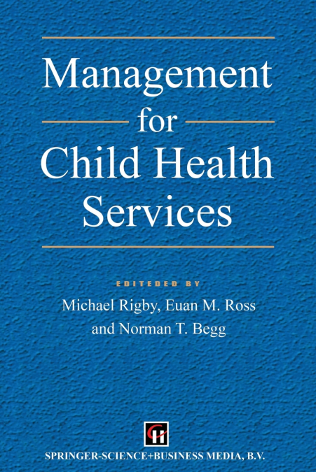 Management for Child Health Services
