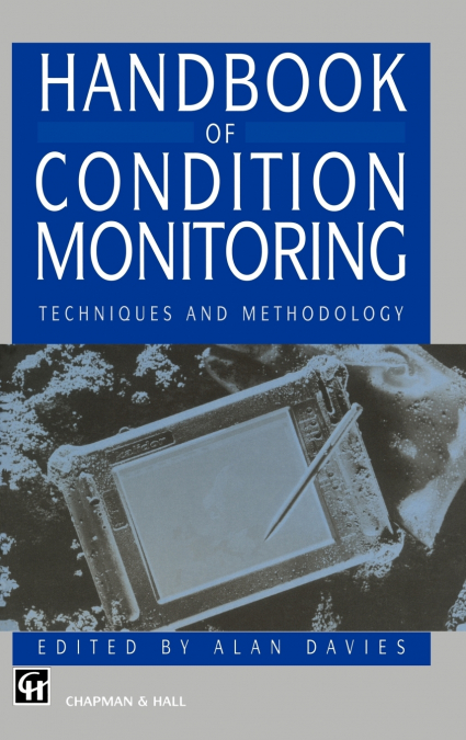 Handbook of Condition Monitoring