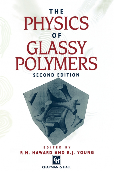 The Physics of Glassy Polymers
