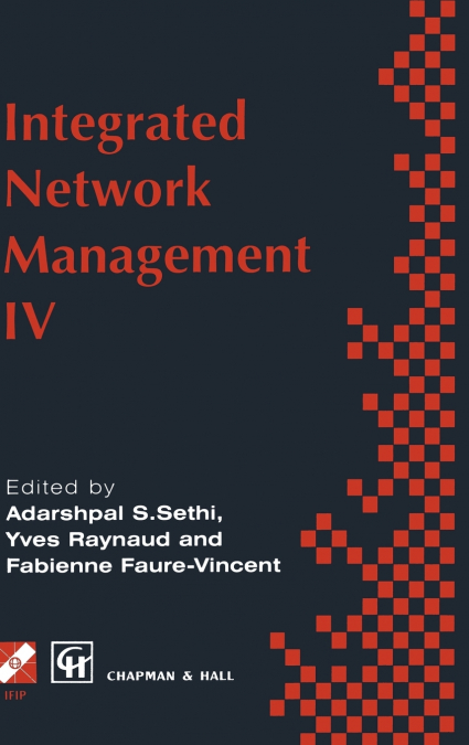 Integrated Network Management IV