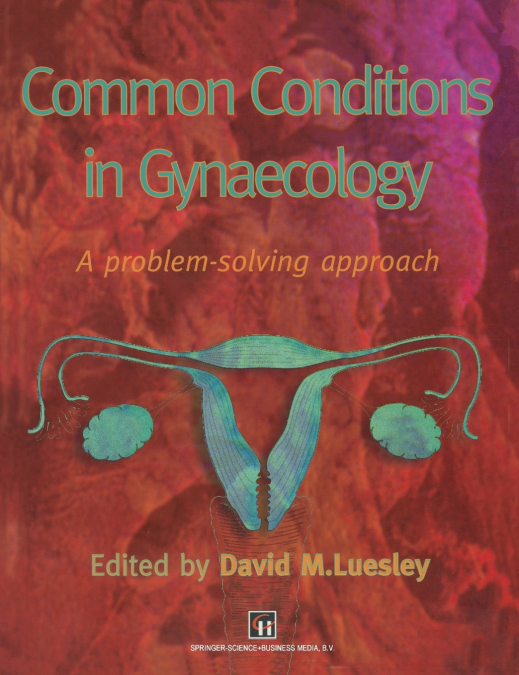 Common Conditions in Gynaecology