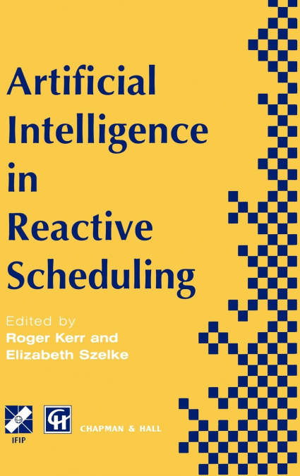 Artificial Intelligence in Reactive Scheduling