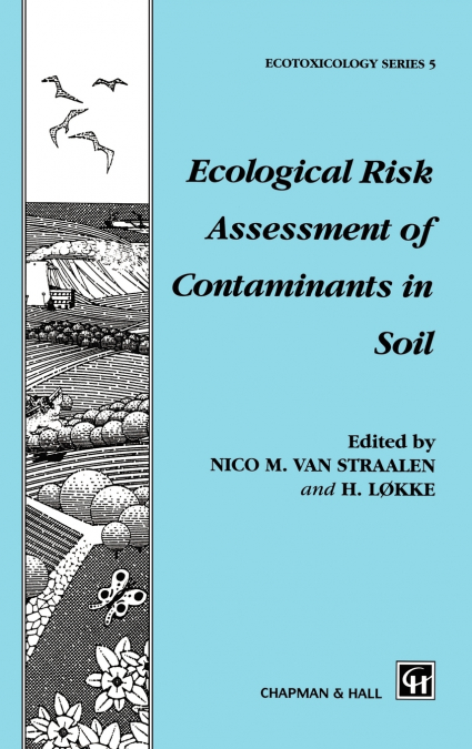 Ecological Risk Assessment of Contaminants in Soil
