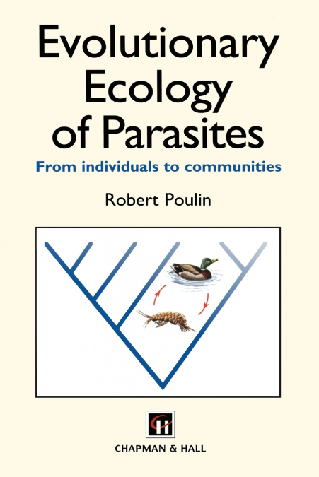 Evolutionary Ecology of Parasites