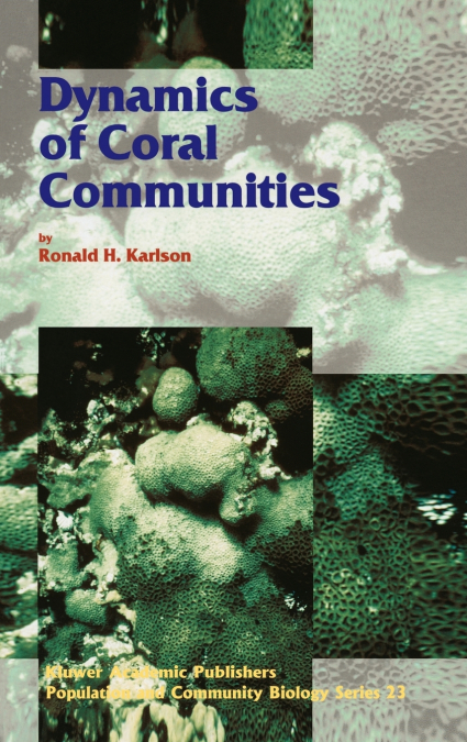 Dynamics of Coral Communities