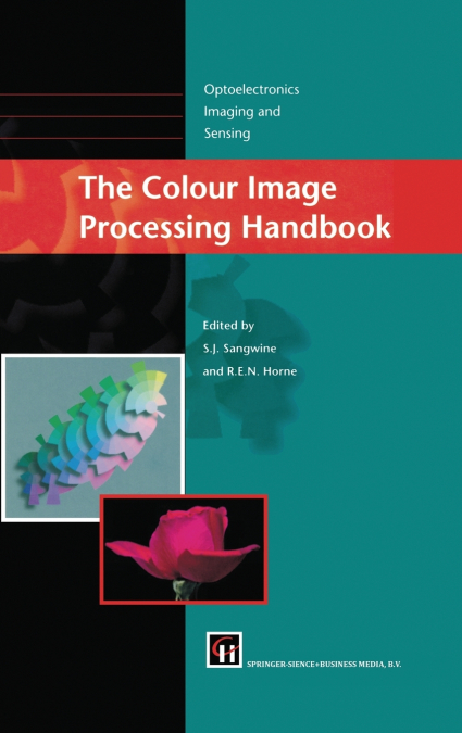 The Colour Image Processing Handbook