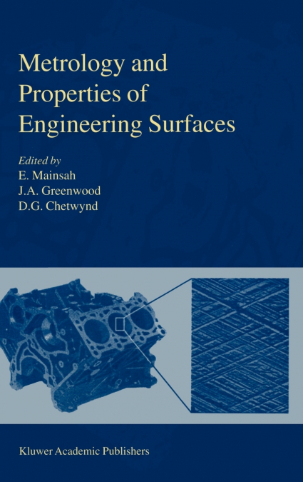 Metrology and Properties of Engineering Surfaces
