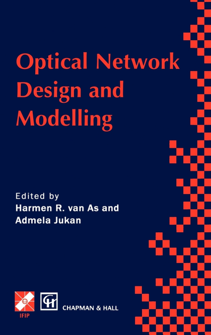 Optical Network Design and Modelling