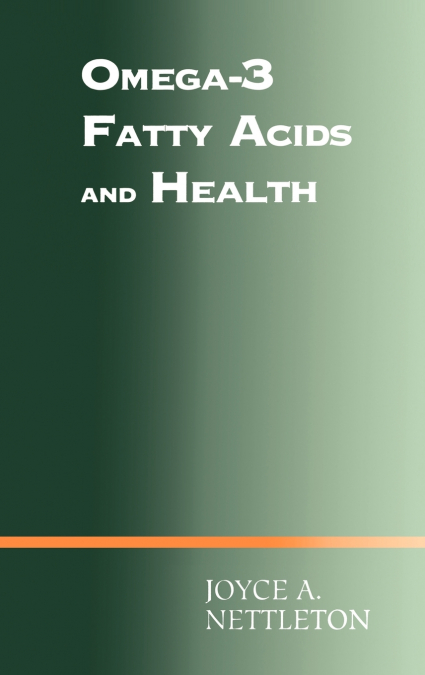 Omega-3 Fatty Acids and Health