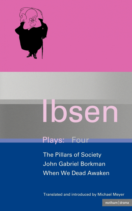 Ibsen Plays Four