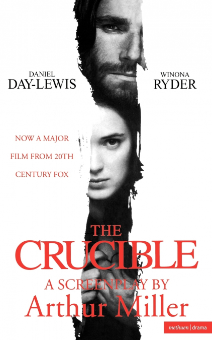 The Crucible Film Tie-In Ed