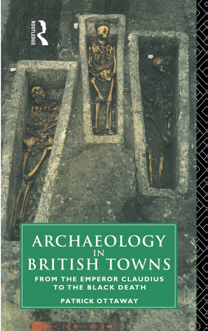 Archaeology in British Towns