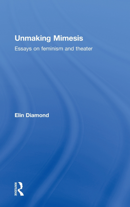 Unmaking Mimesis