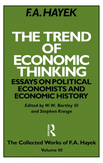 The Trend of Economic Thinking