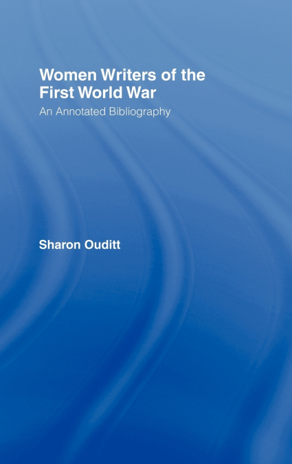 Women Writers of the First World War