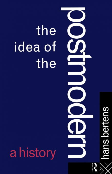 The Idea of the Postmodern