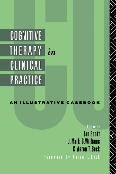 Cognitive Therapy in Clinical Practice