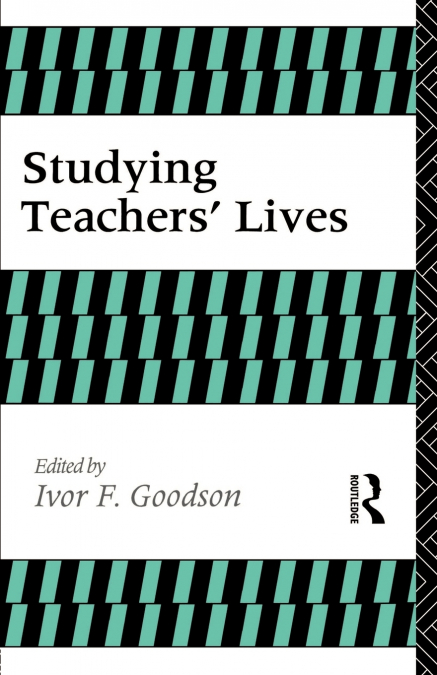 Studying Teachers’ Lives