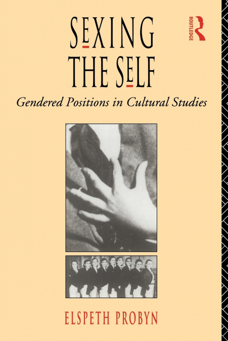 Sexing the Self