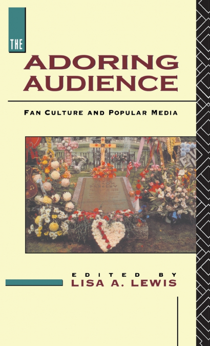 The Adoring Audience
