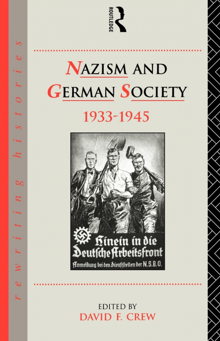 Nazism and German Society, 1933-1945