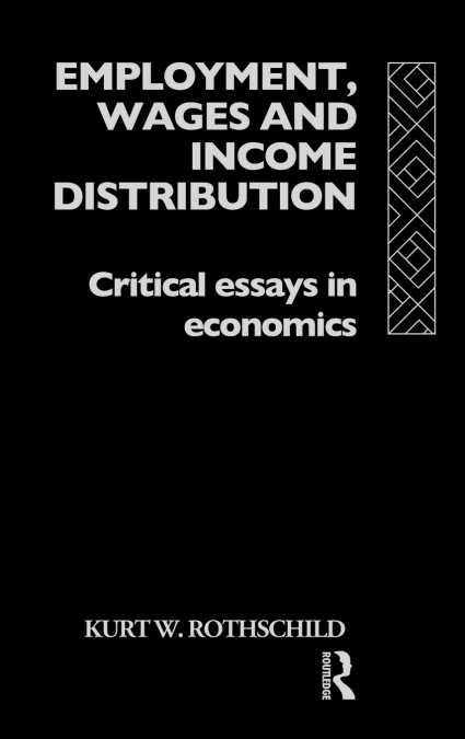 Employment, Wages and Income Distribution