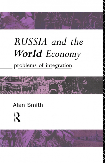 Russia and the World Economy