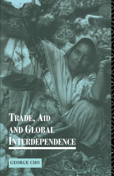Trade, Aid and Global Interdependence