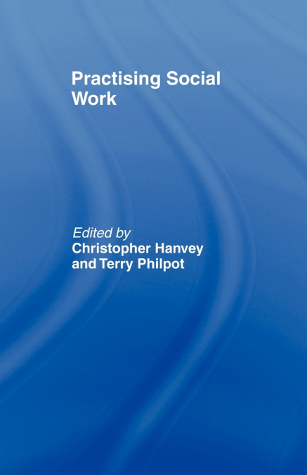 Practising Social Work