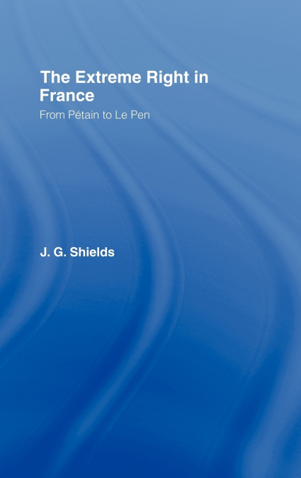 The Extreme Right in France
