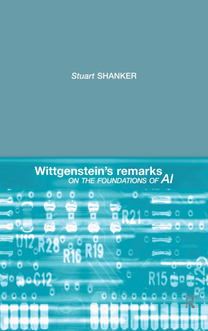Wittgenstein’s Remarks on the Foundations of AI