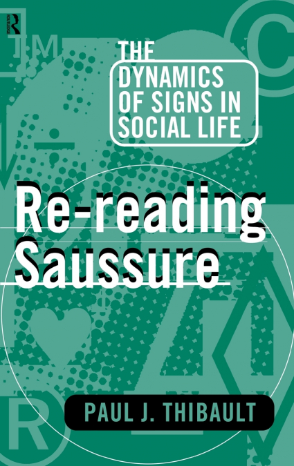 Re-reading Saussure