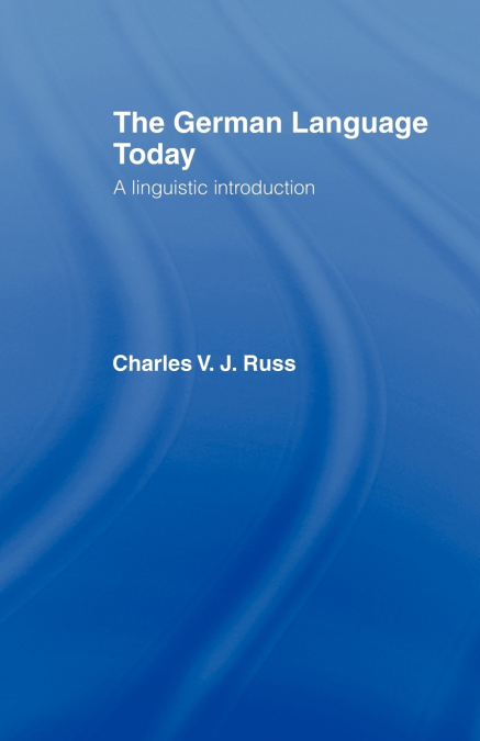 The German Language Today