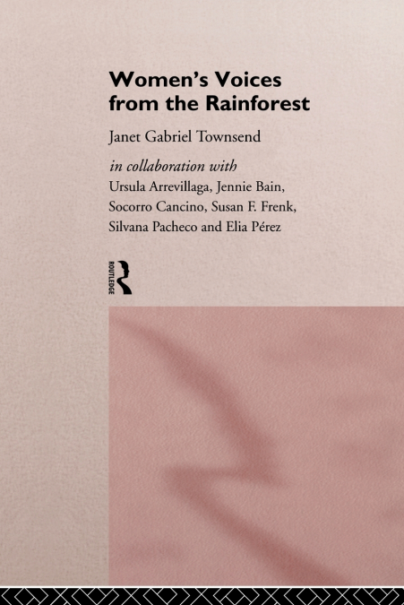 Women’s Voices from the Rainforest