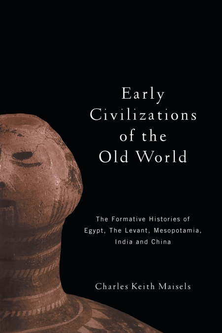 Early Civilizations of the Old World
