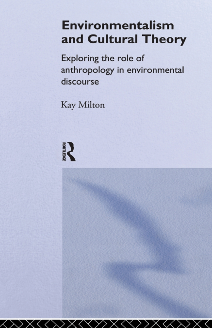 Environmentalism and Cultural Theory