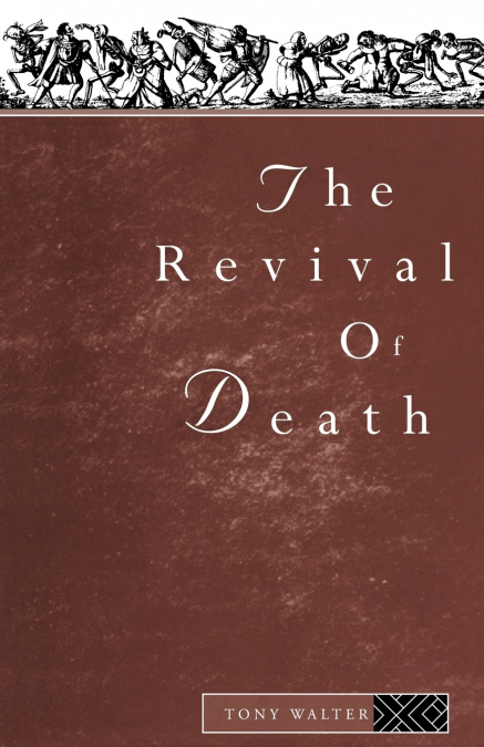 The Revival of Death