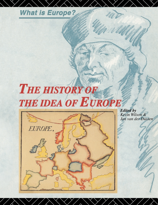 The History of the Idea of Europe