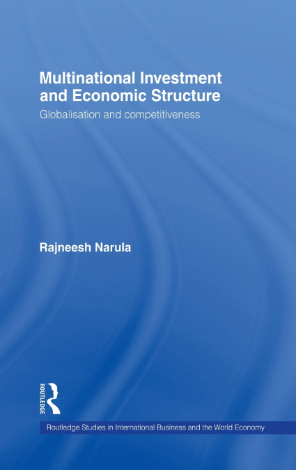 Multinational Investment and Economic Structure