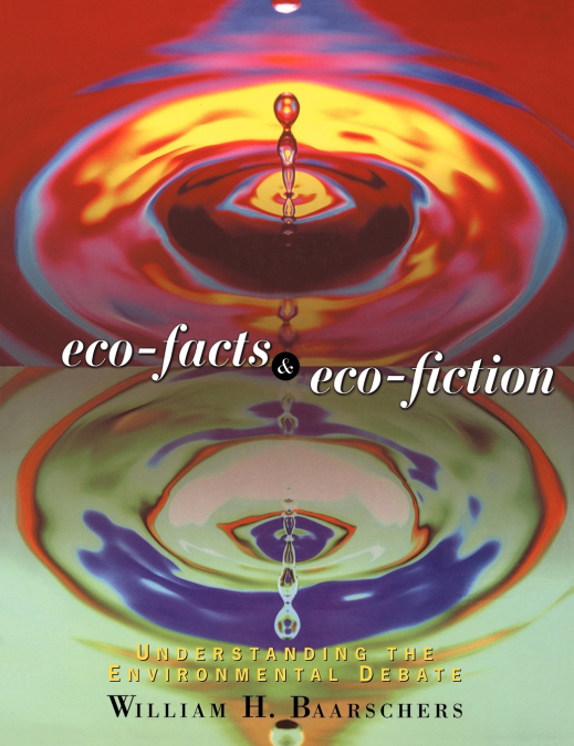 Eco-facts and Eco-fiction