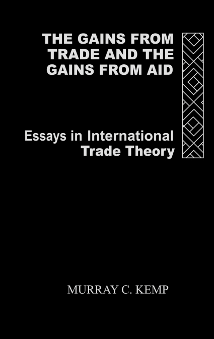 The Gains from Trade and the Gains from Aid