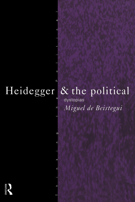 Heidegger and the Political
