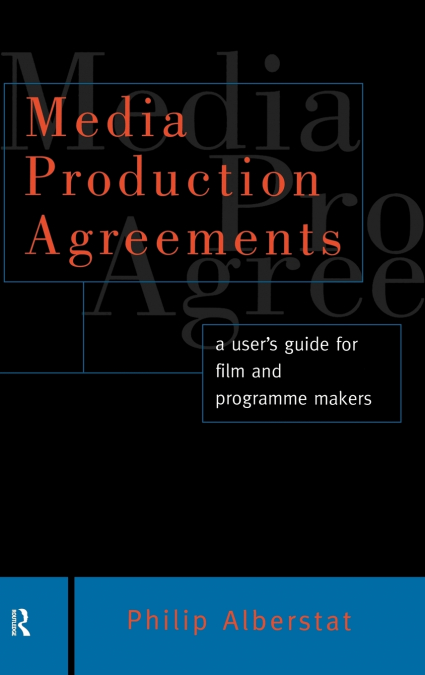 Media Production Agreements